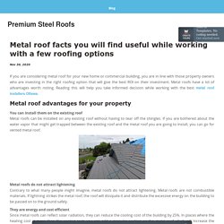 Metal roof facts you will find useful while working with a few roofing options - premiumsteelroofs