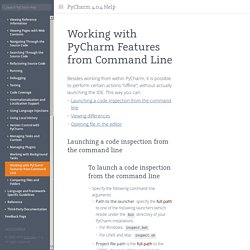 Working with PyCharm Features from Command Line