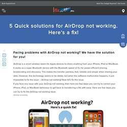 5 Working Solutions For AirDrop Not Working On IPhone And IPad In 2021