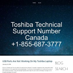 Toshiba Technical Support Number Canada +1-855-687-3777