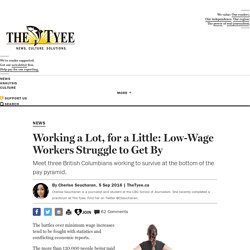 Working a Lot, for a Little: Low-Wage Workers Struggle to Get By