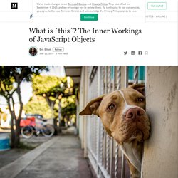 What is `this`? The Inner Workings of JavaScript Objects