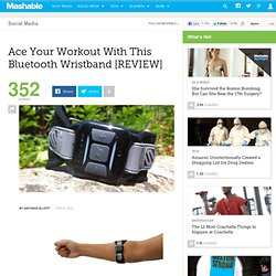 Ace Your Workout With This Bluetooth Wristband [REVIEW]