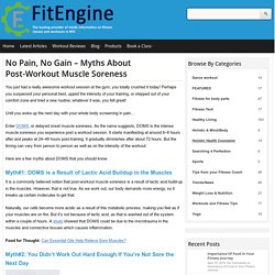 No Pain, No Gain – Myths About Post-Workout Muscle Soreness