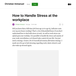 How to Handle Stress at the workplace