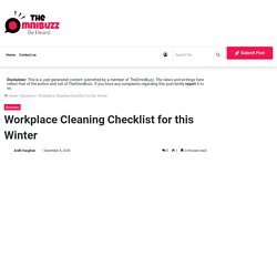 Workplace Cleaning Checklist for this Winter