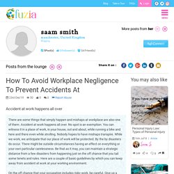 How to Avoid Workplace Negligence to Prevent Accidents at