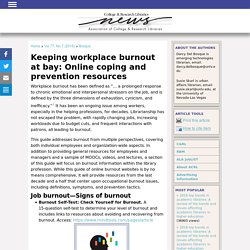 Keeping workplace burnout at bay: Online coping and prevention resources