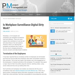 Is Workplace Surveillance Digital Dirty Work?