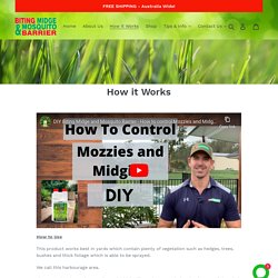 How it Works – Biting Midge and Mosquito Barrier