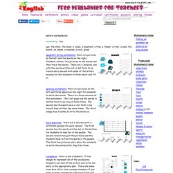 Nature worksheets, word searches, board games, writing exercises, crosswords,...