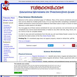 Free Science Worksheets for Preschool-Sixth Grade-Biology, Earth, Physical Sciences