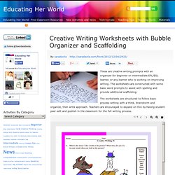 Creative Writing Worksheets with Bubble Organizer and Scaffolding