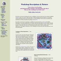 Robin Atkins - bead artist, author, and teacher - workshop descriptions and pictures