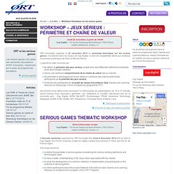 20121022 ORT: Workshop thématique sur les serious games