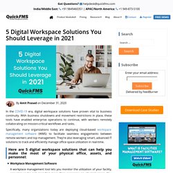 5 Digital Workspace Solutions You Should Leverage in 2021