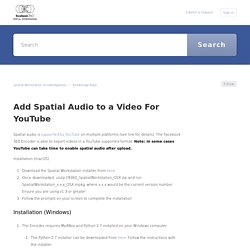 Add Spatial Audio to a Video For YouTube – Spatial Workstation Knowledgebase