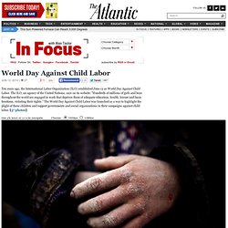 In Focus - World Day Against Child Labor