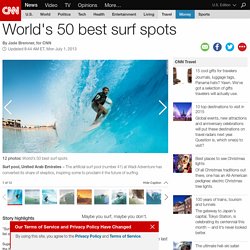 World's 50 best surf spots