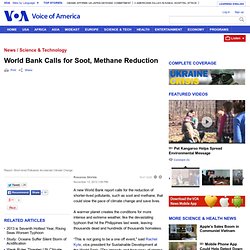 World Bank Calls for Soot, Methane Reduction