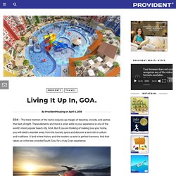 World Class Vacation Homes in Goa with Adora De Goa by Provident