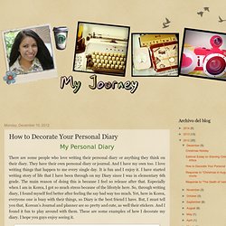 How to Decorate Your Personal Diary