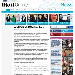 World's first GM babies born