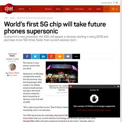 World's first 5G chip will take future phones supersonic - CNET