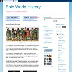 Epic World History: Anglo-Saxon Culture