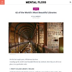 62 of the World's Most Beautiful Libraries