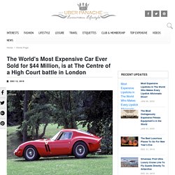 The World's Most Expensive Car Ever Sold for $44 Million
