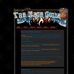 World Of Warcraft Mage Guide!