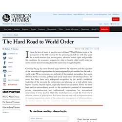 The Hard Road to World Order