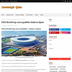 FIFA World Cup 2022 qualifier India vs Qatar