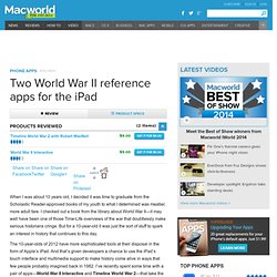 Two World War II reference apps for the iPad Review