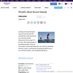 s Most Secret Islands
