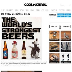 The World's Strongest Beers