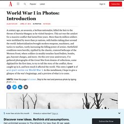 World War I in Photos: Introduction