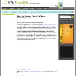 Game for Change: Fate of the World