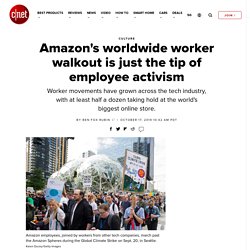 Amazon's worldwide worker walkout is just the tip of employee activism