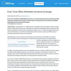 Evan Tunis Offers Worldwide Insurance Coverage