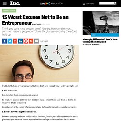 15 Worst Excuses Not to Be an Entrepreneur