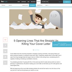 The 5 Worst Ways to Start Your Cover Letter