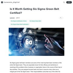 Is It Worth Getting Six Sigma Green Belt Certified?