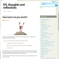 How much are you worth? « EFL thoughts and reflections