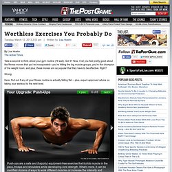 Worthless Exercises You Probably Do