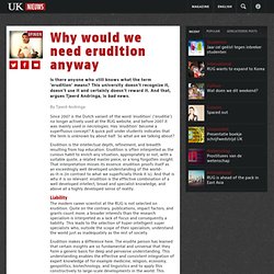 9april'13 UK: Why would we need erudition anyway