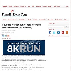 Wounded Warrior Run honors wounded service members this Saturday on Franklin Home Page