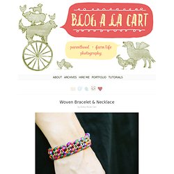 DIY Woven Bracelet & Necklace & greeneyed.com