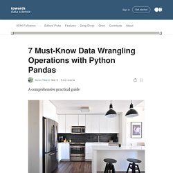 7 Must-Know Data Wrangling Operations with Python Pandas